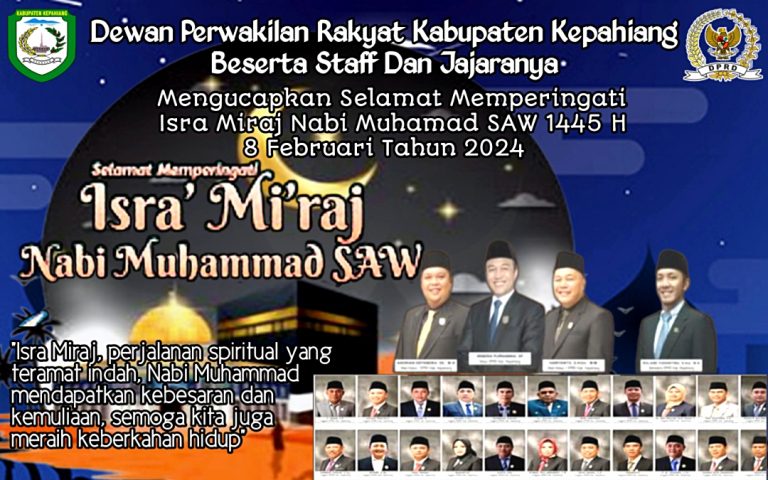 DPRD Kabupaten Kepahiang Mengucapkan Selamat Memperingati Isra Miraj Nabi Muhamad SAW 1445 H